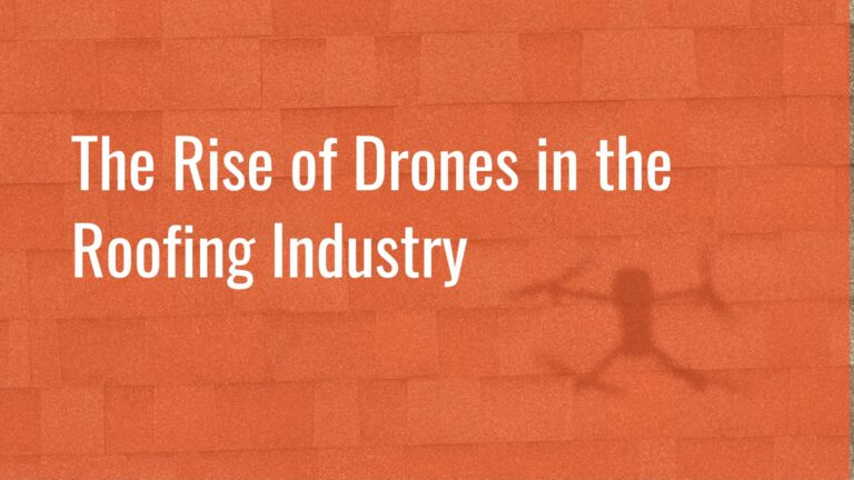 The Rise of Drones in the Roofing Industry