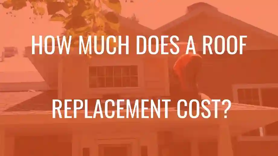 How much does a roof replacement cost?