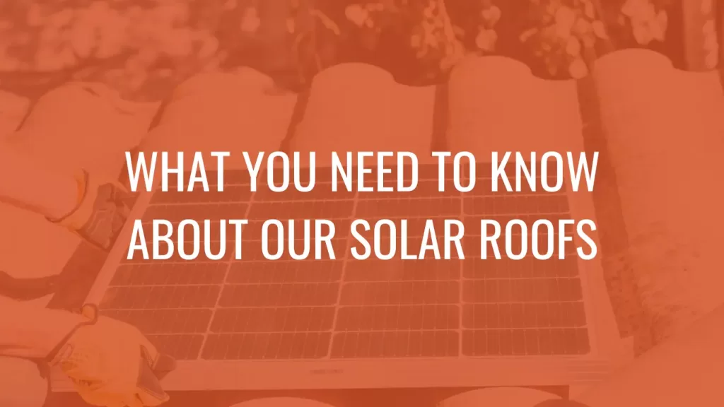 Text overlay on a solar panel installation background stating what to know about solar roofs.