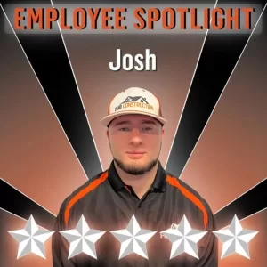 Employee spotlight image of Josh wearing a cap and black shirt with orange accents and five stars below.